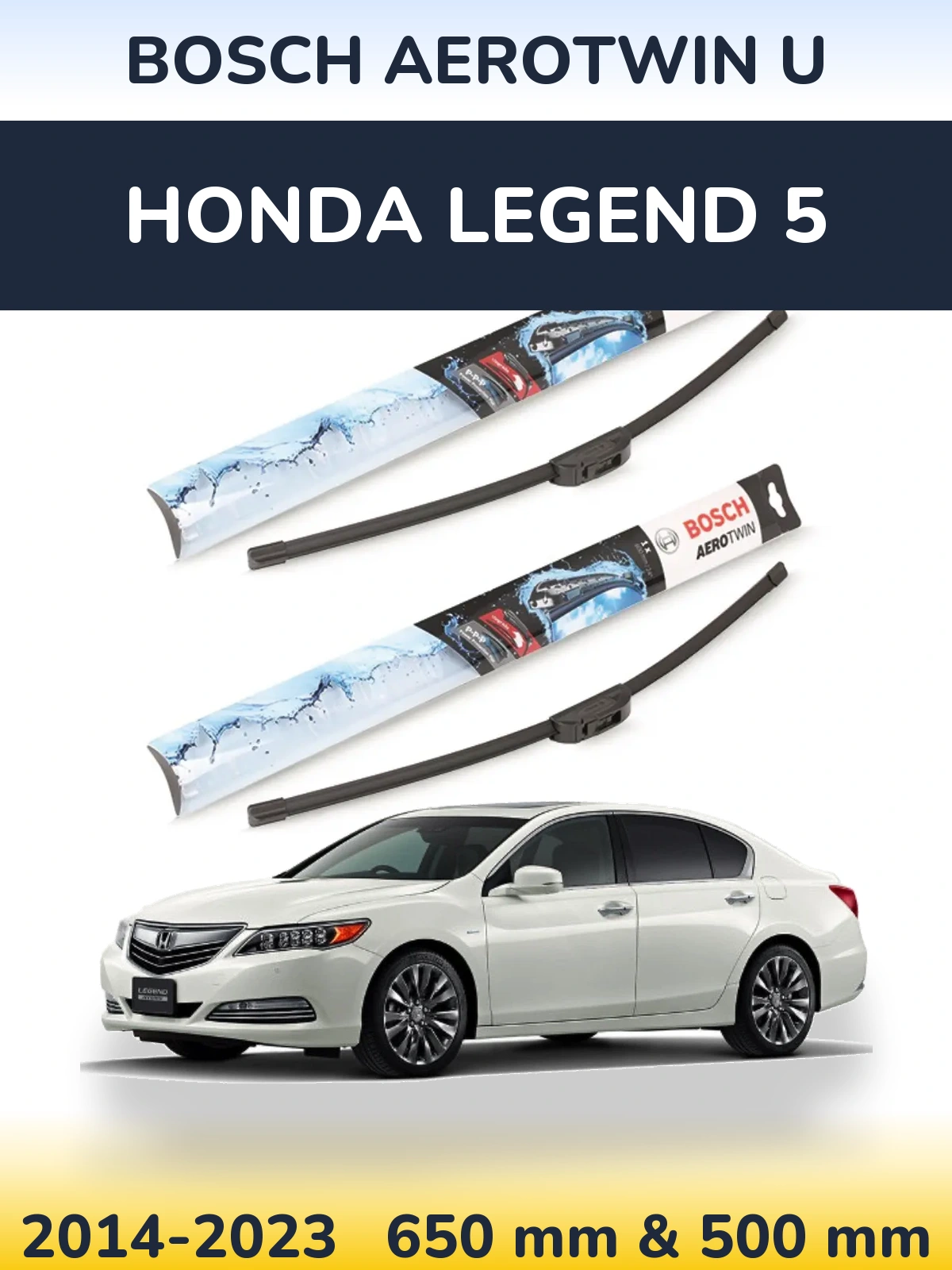 Komplet przednich wycieraczek BOSCH AeroTwin U 650 & 500 mm do Honda Legend 5 2014-2023
