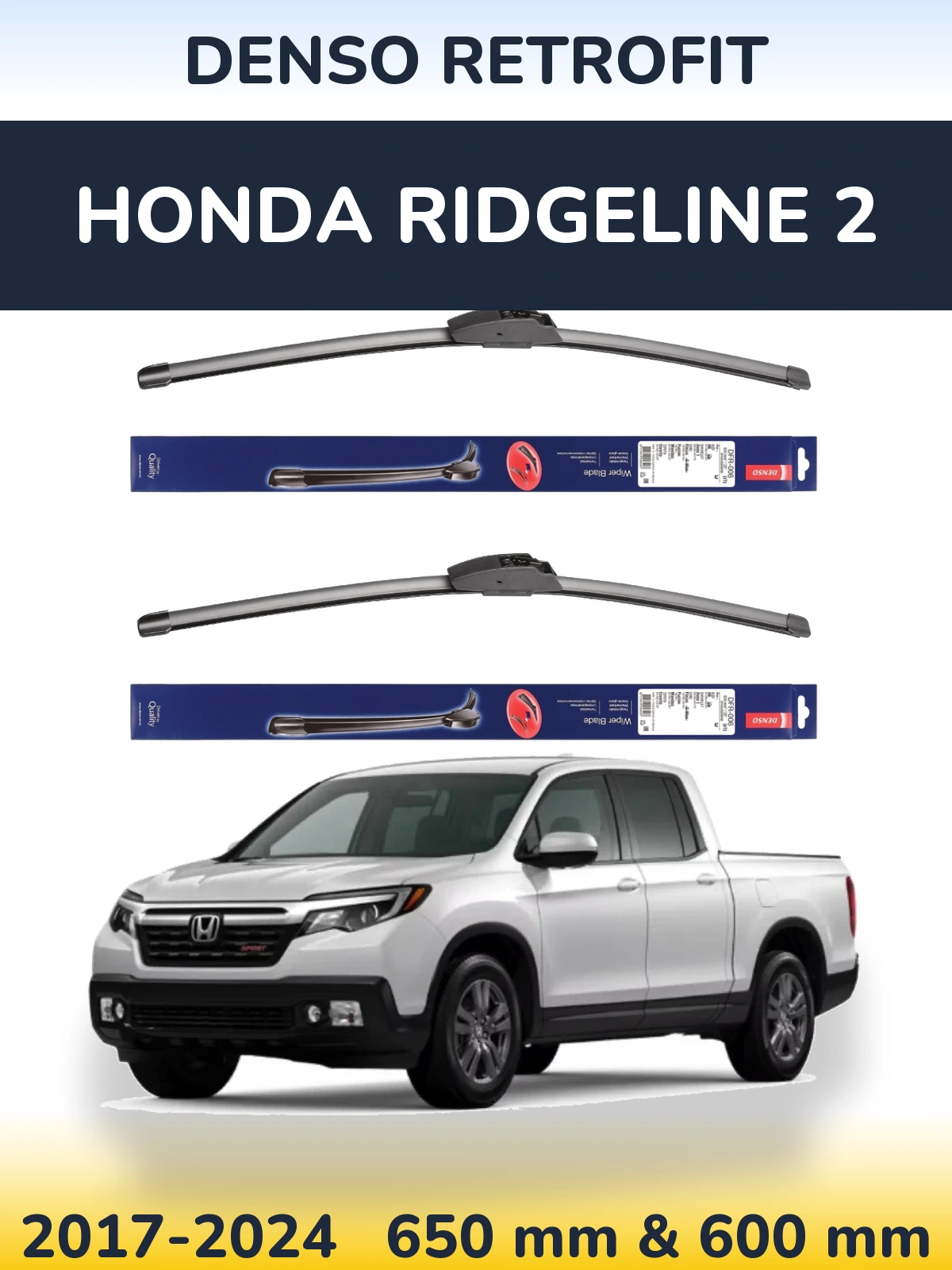 Комплект передних дворников Denso Retrofit 650 & 600 мм для Honda Ridgeline 2 2017-2024
