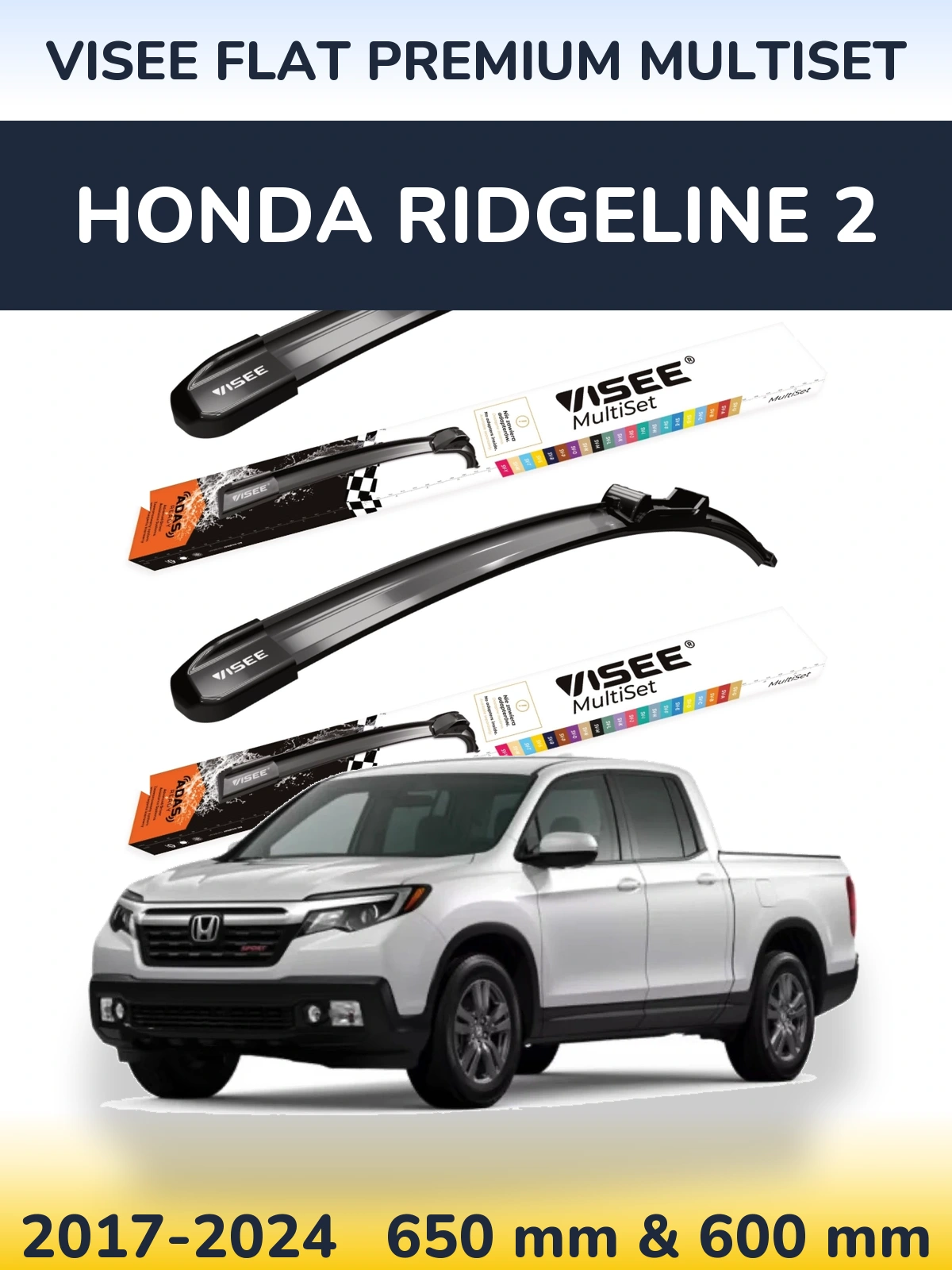 Комплект передних дворников VISEE FLAT PREMIUM MultiSet 650 & 600 мм для Honda Ridgeline 2 2017-2024