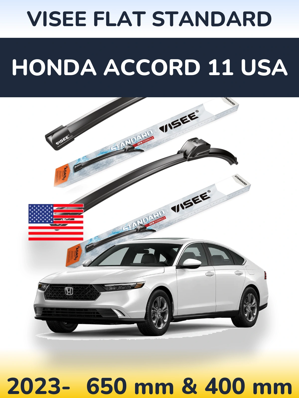 Komplet przednich wycieraczek VISEE FLAT STANDARD 650 & 400 mm do Honda Accord 11 USA 2023-2026