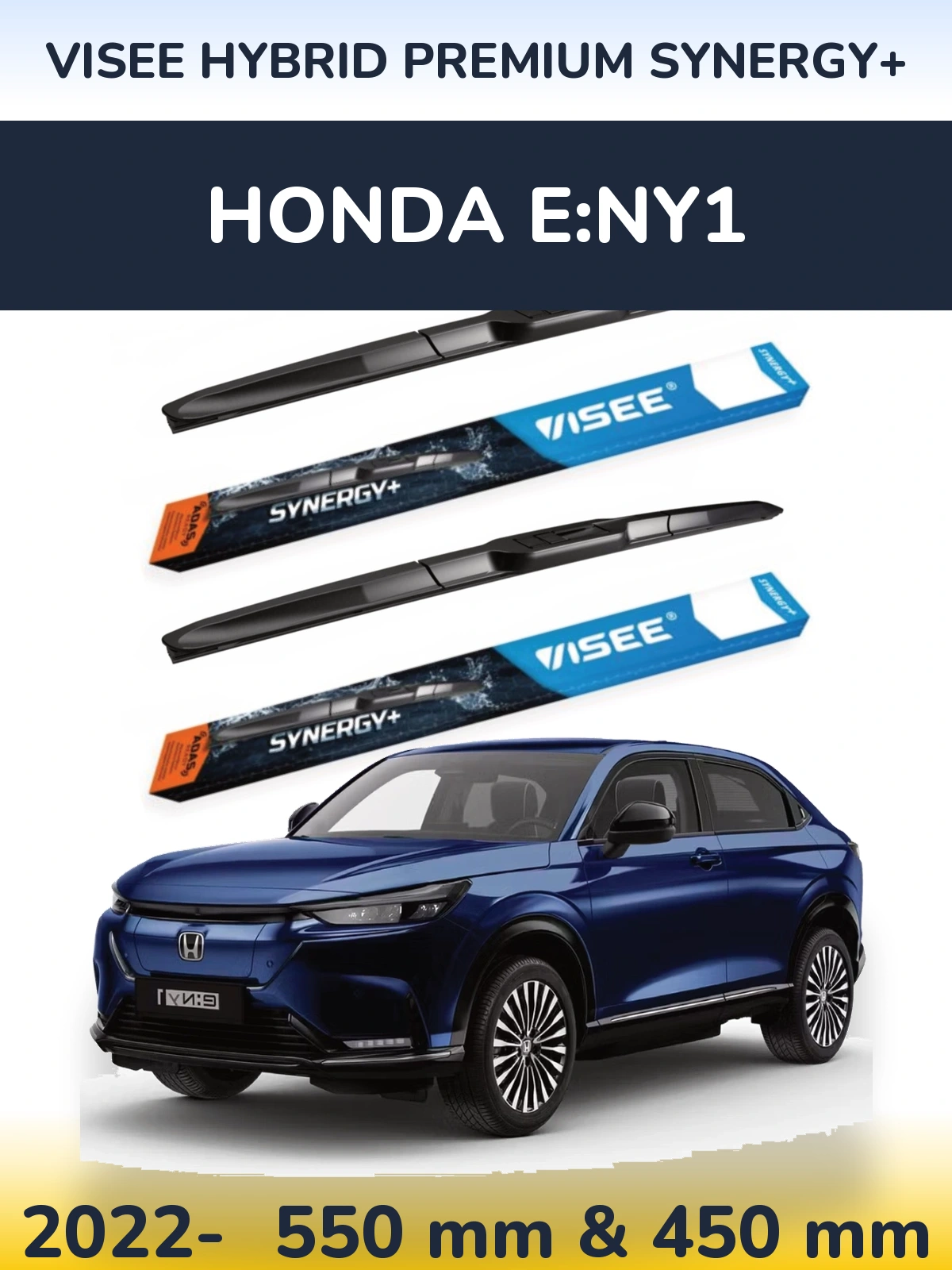Komplet przednich wycieraczek VISEE HYBRID PREMIUM SYNERGY+ 550 & 450 mm do Honda e:Ny1 2022-2026