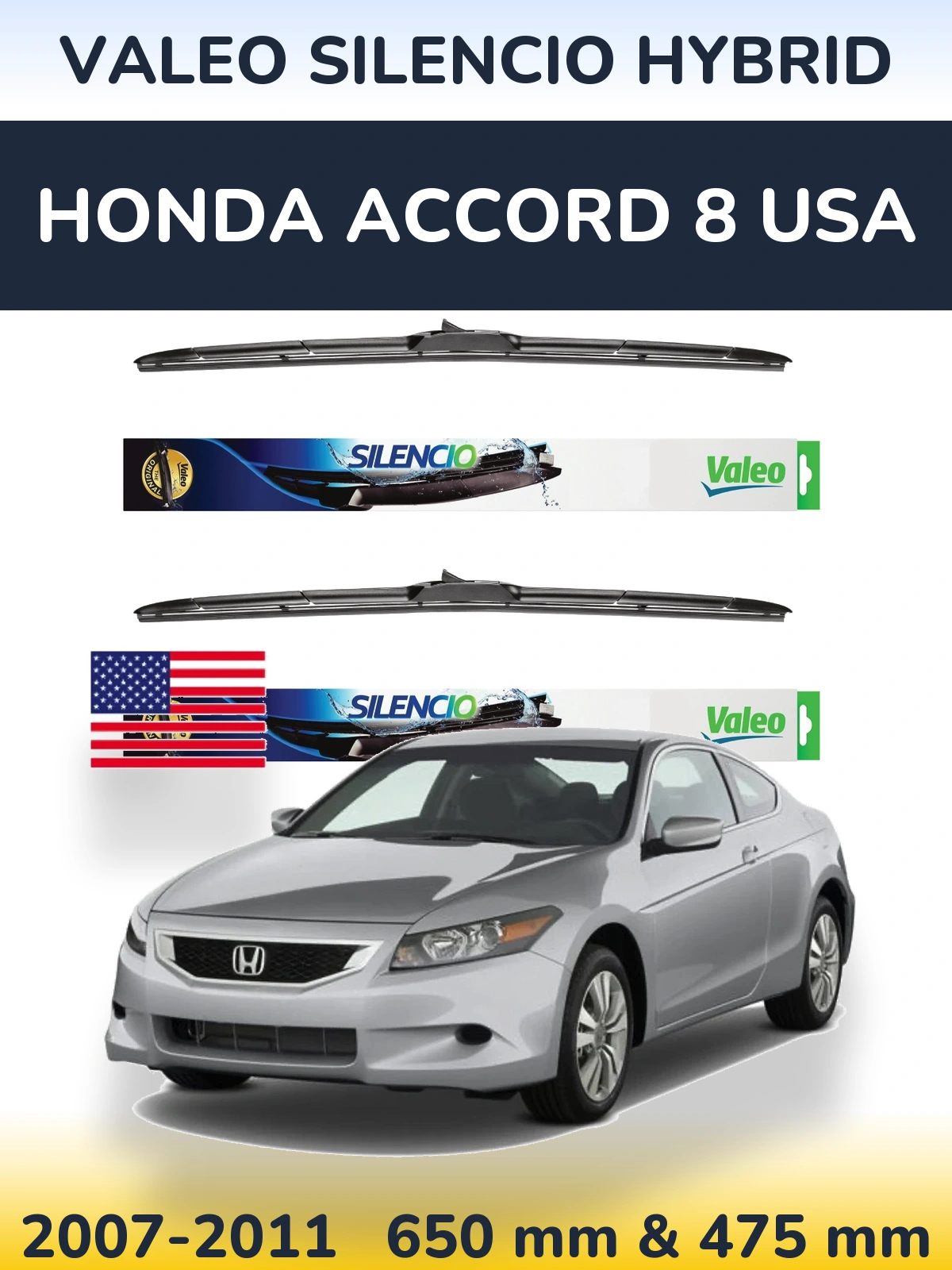 Komplet przednich wycieraczek Valeo Silencio Hybrid 650 & 475 mm do Honda Accord 8 USA 2007-2011