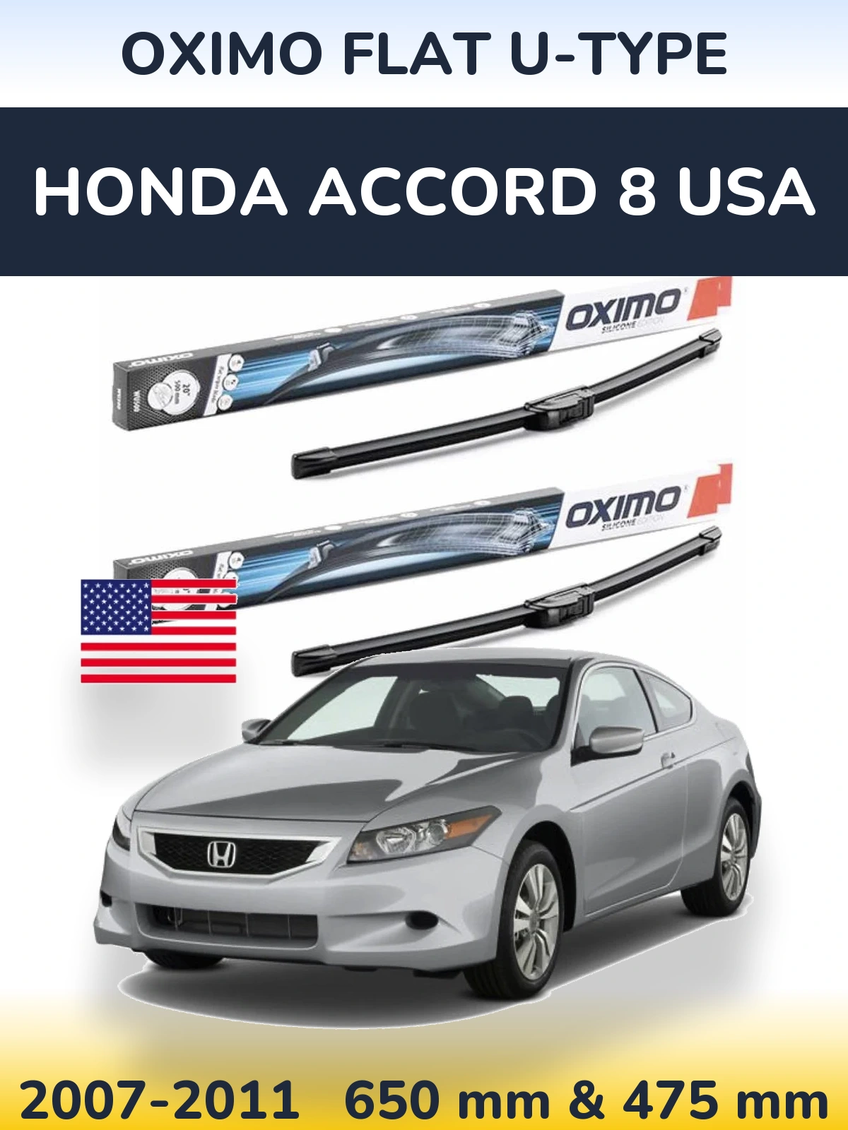 Komplet przednich wycieraczek Oximo Flat U-type 650 & 475 mm do Honda Accord 8 USA 2007-2011