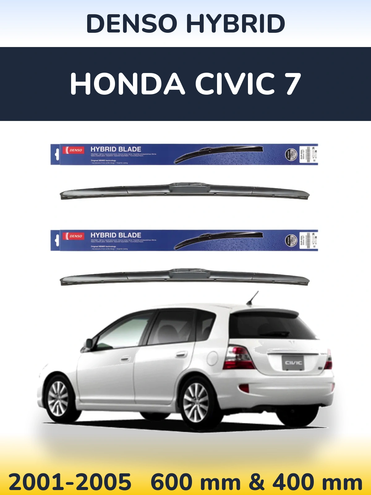 Komplet przednich wycieraczek Denso Hybrid 600 & 400 mm do Honda Civic 7 2001-2005