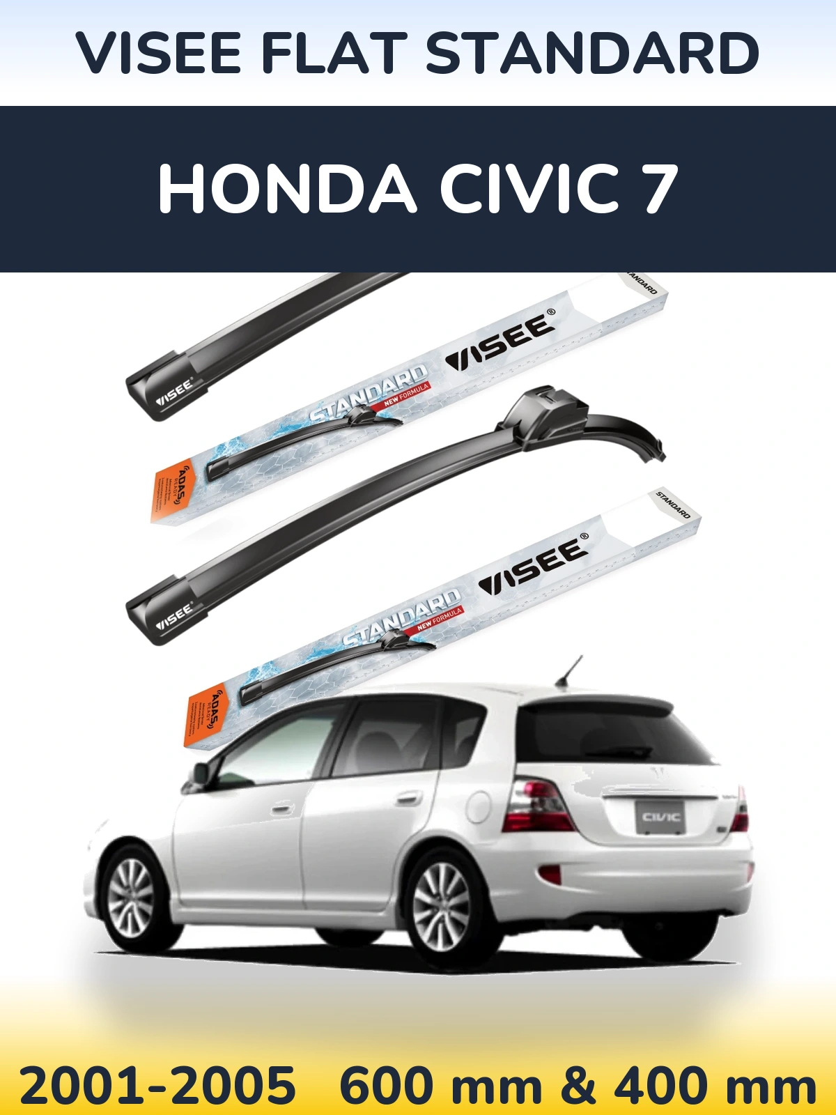 Komplet przednich wycieraczek VISEE FLAT STANDARD 600 & 400 mm do Honda Civic 7 2001-2005