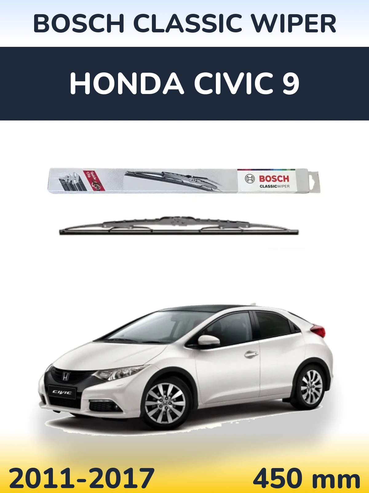 Tylna wycieraczka BOSCH Classic Wiper 450 mm do Honda Civic 9 2011-2017