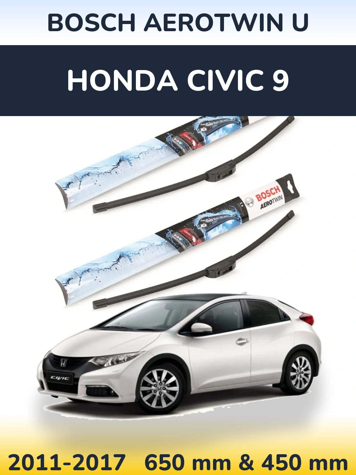 Komplet przednich wycieraczek BOSCH AeroTwin U 650 & 450 mm do Honda Civic 9 2011-2017