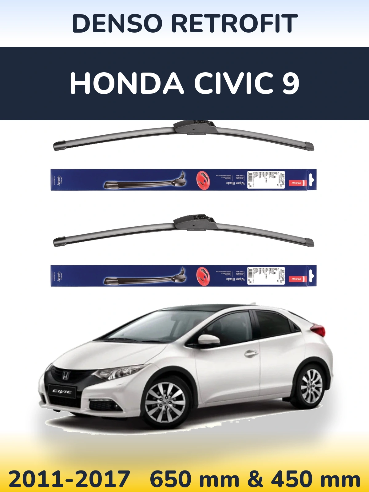 Front wiper blade set Denso Retrofit 650 & 450 mm for Honda Civic 9 2011-2017