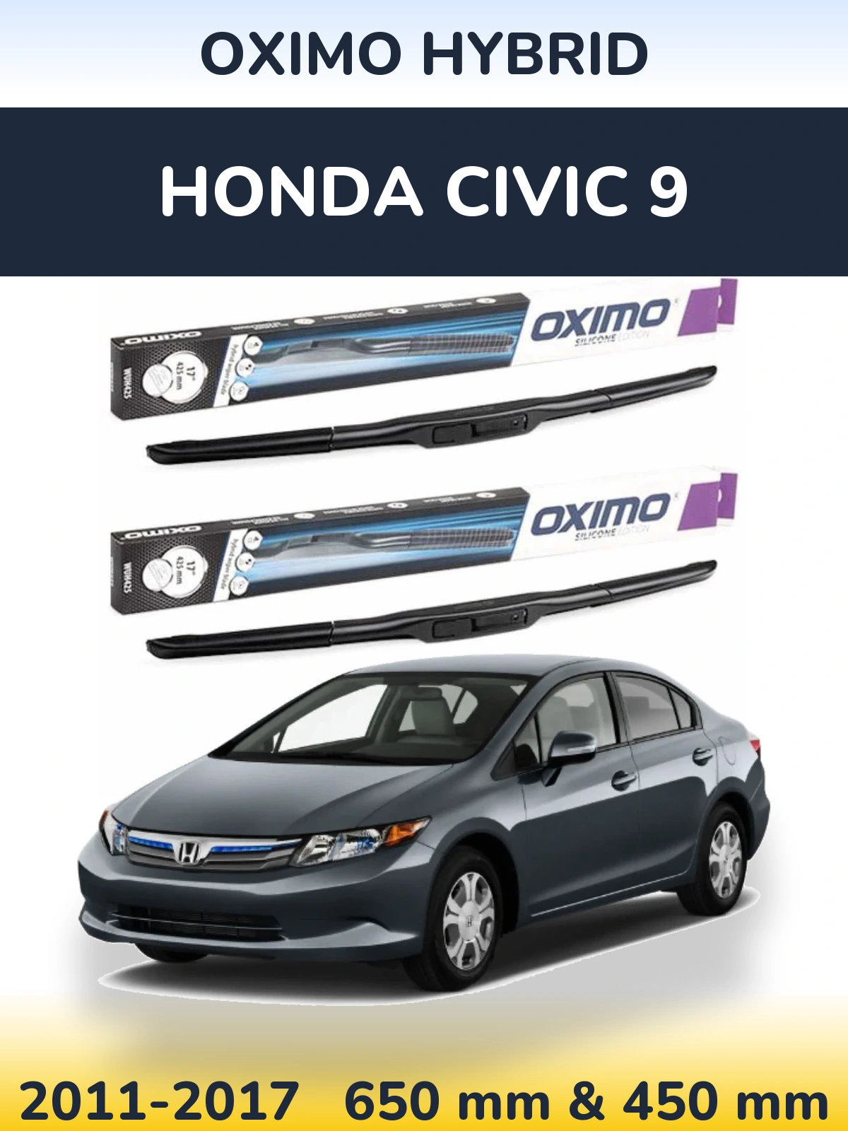 Komplet przednich wycieraczek Oximo Hybrid 650 & 450 mm do Honda Civic 9 2011-2017