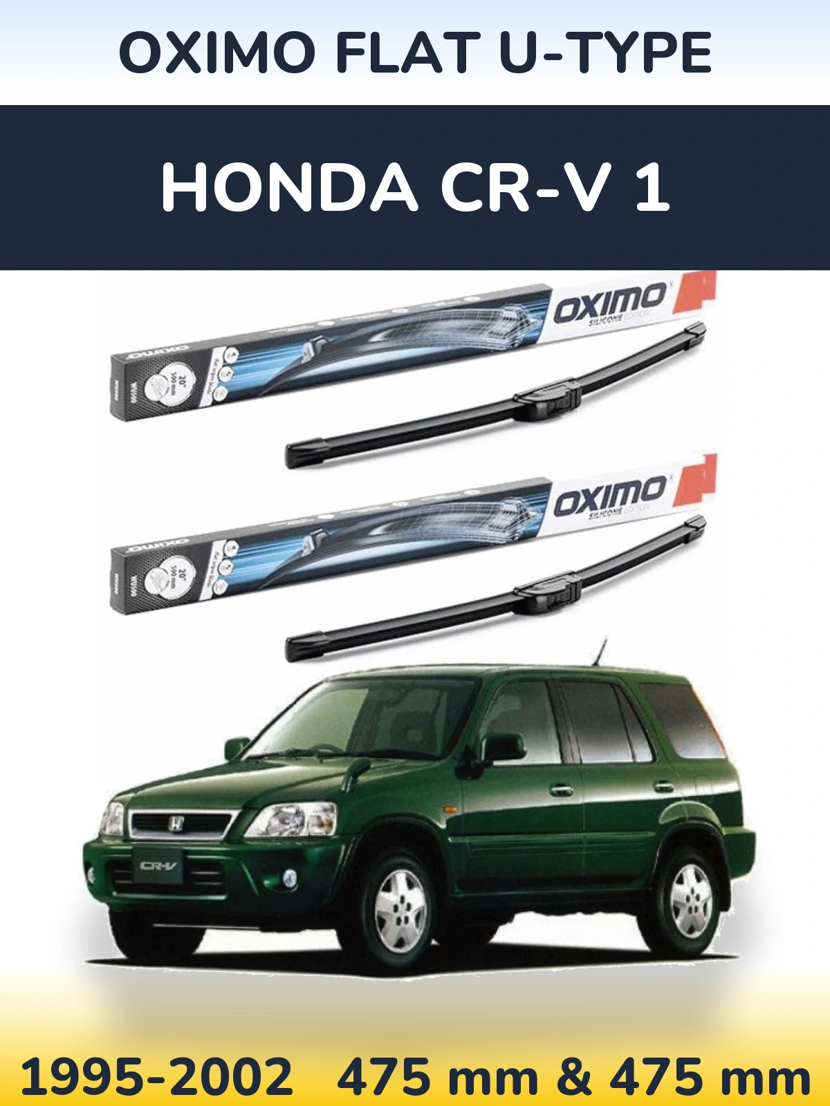 Комплект передних дворников Oximo Flat U-type 475 & 475 мм для Honda CR-V 1 1995-2002