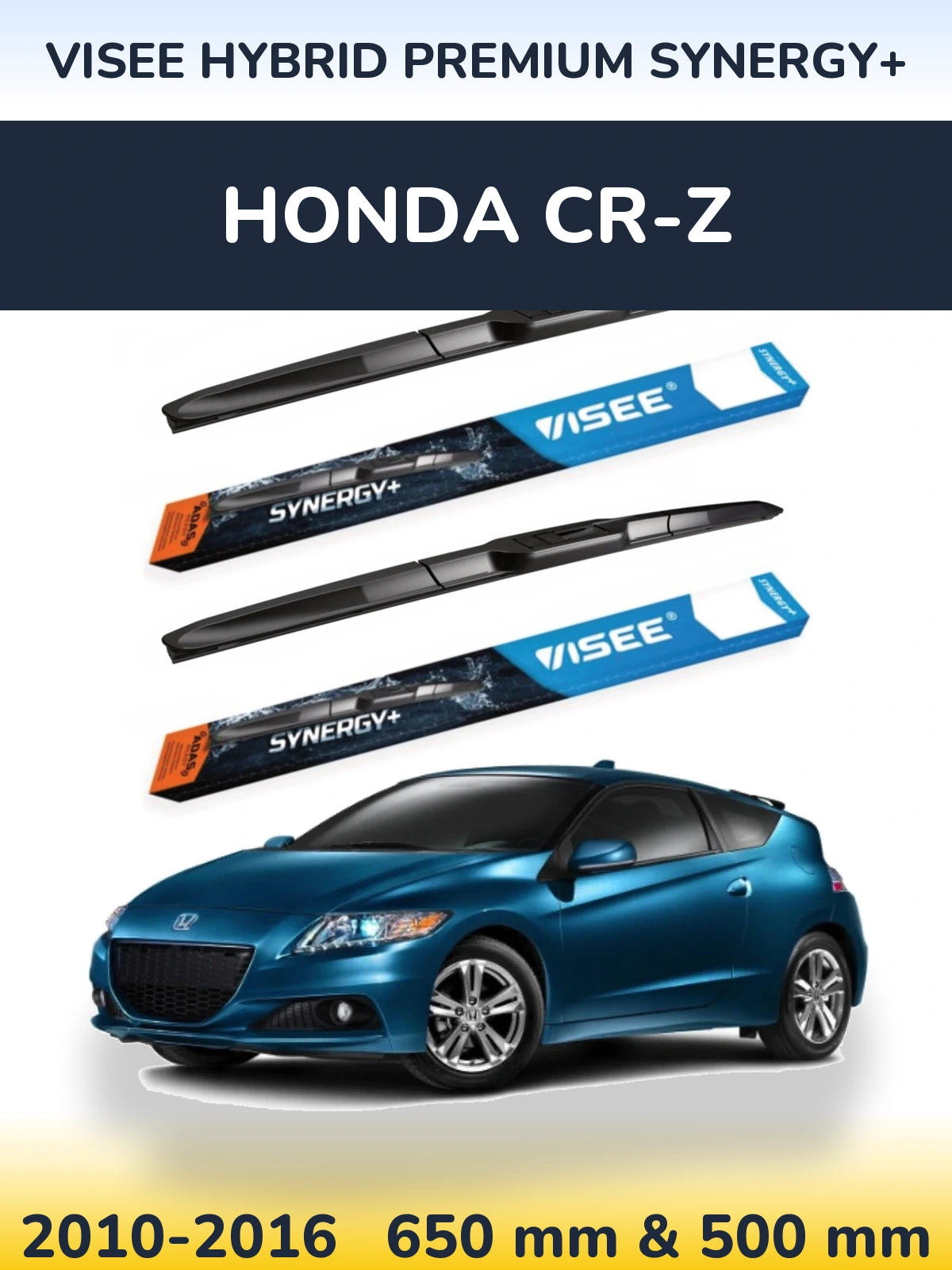 Komplet przednich wycieraczek VISEE HYBRID PREMIUM SYNERGY+ 650 & 500 mm do Honda CR-Z 2010-2016