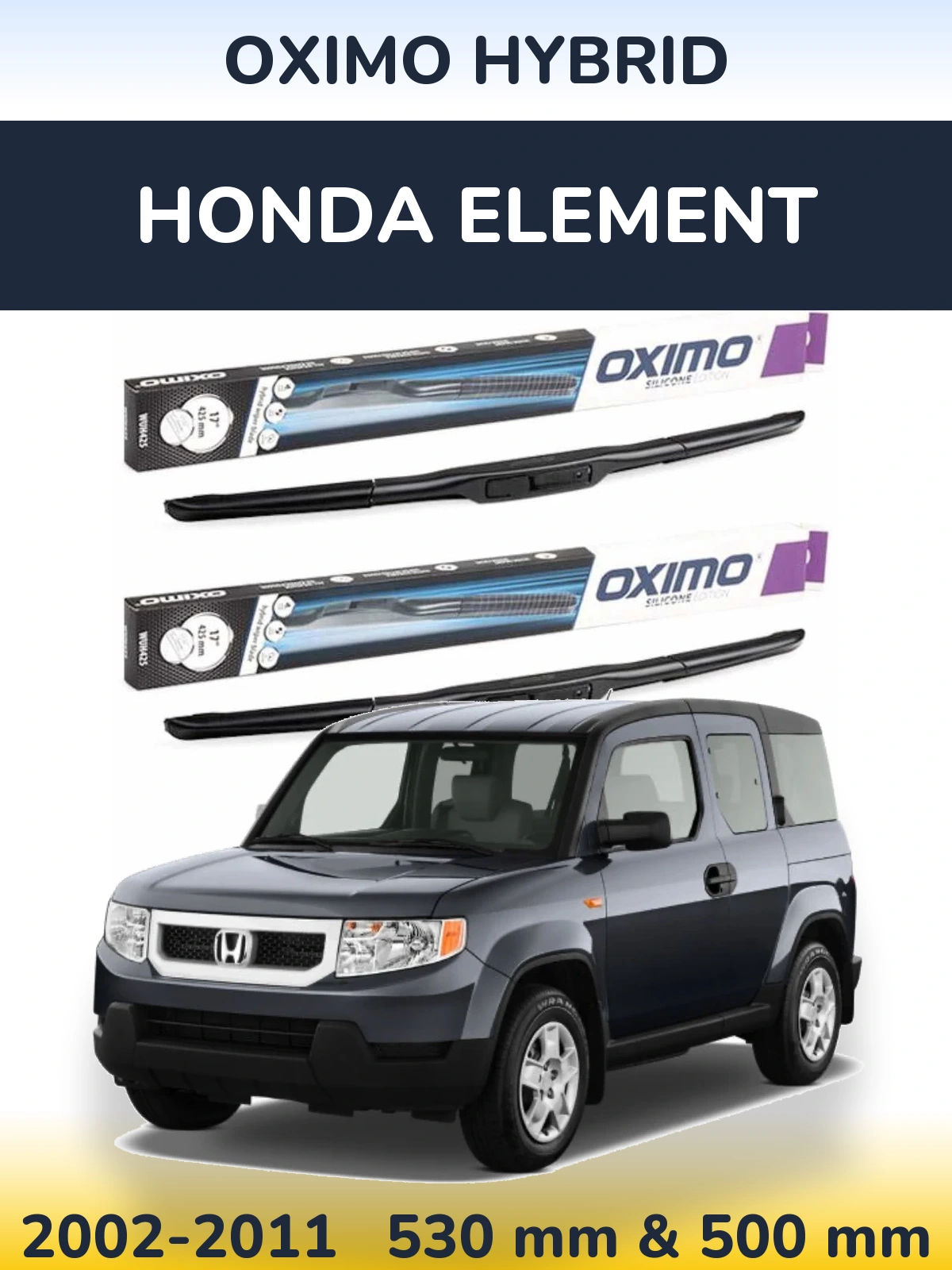 Komplet przednich wycieraczek Oximo Hybrid 530 & 500 mm do Honda Element 2002-2011