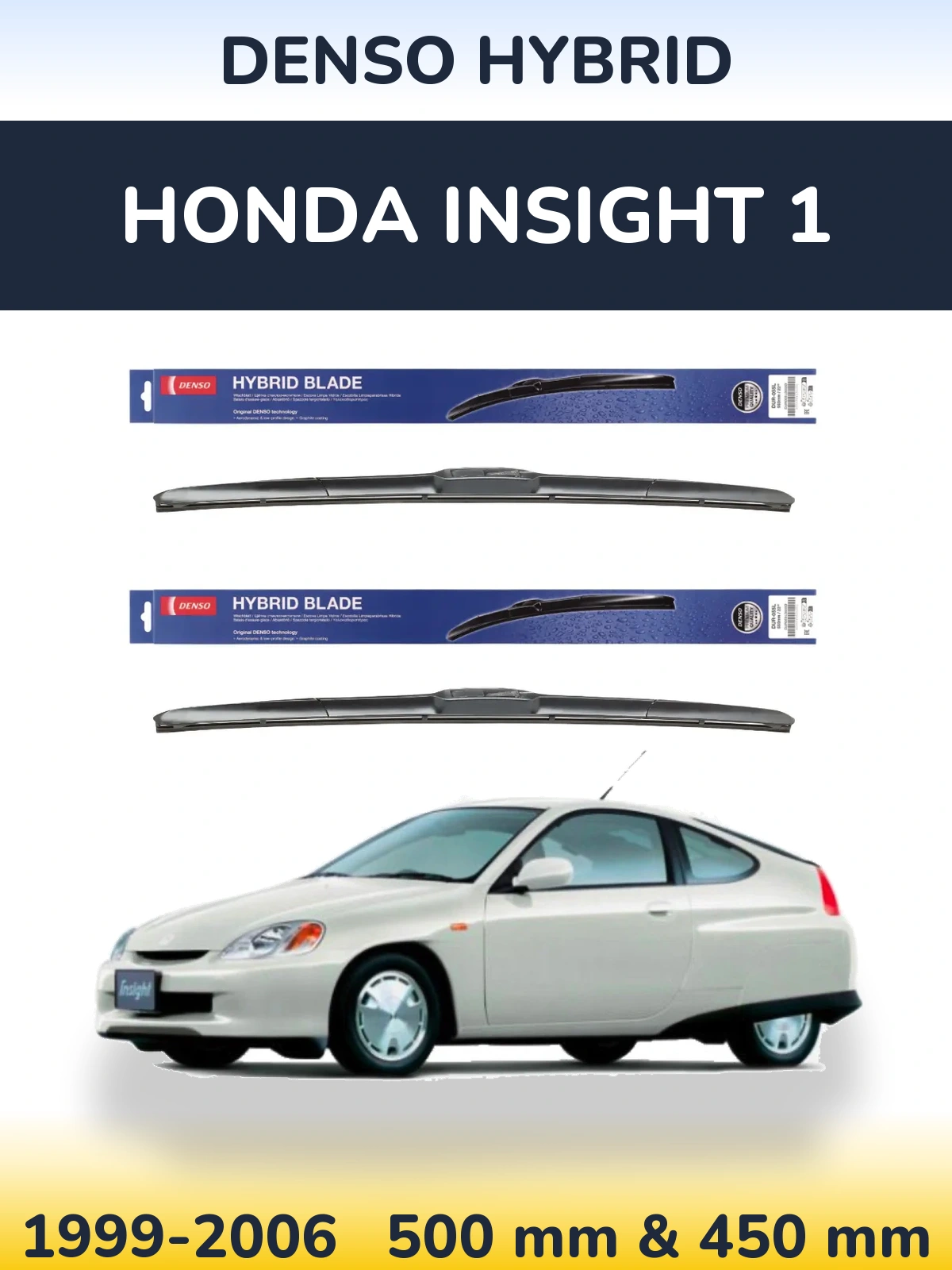 Комплект передних дворников Denso Hybrid 500 & 450 мм для Honda Insight 1 1999-2006