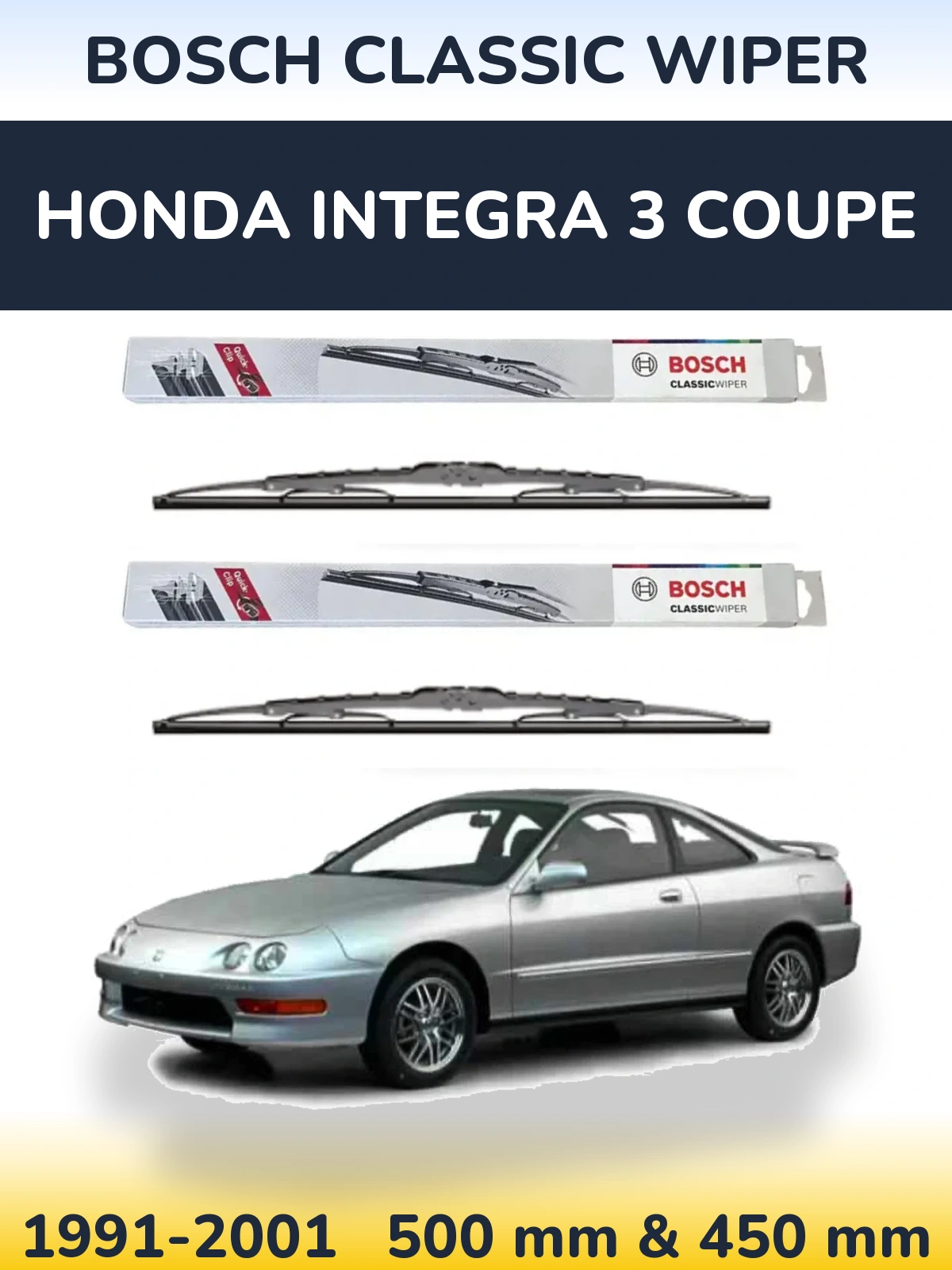 Komplet przednich wycieraczek BOSCH Classic Wiper 500 & 450 mm do Honda Integra 3 coupe 1991-2001