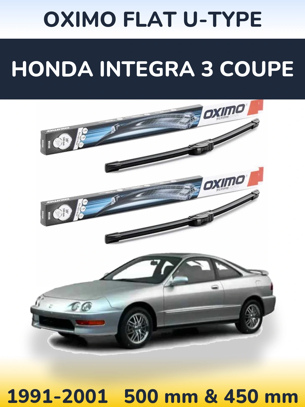 Komplet przednich wycieraczek Oximo Flat U-type 500 & 450 mm do Honda Integra 3 coupe 1991-2001