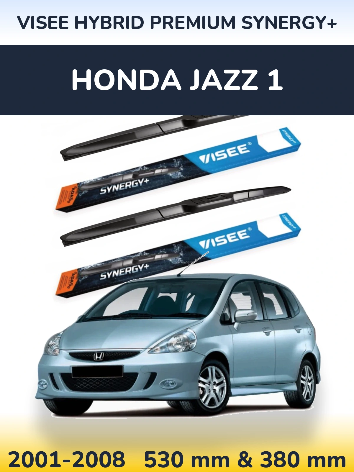 Front wiper blade set VISEE HYBRID PREMIUM SYNERGY+ 530 & 380 mm for Honda Jazz 1 2001-2008