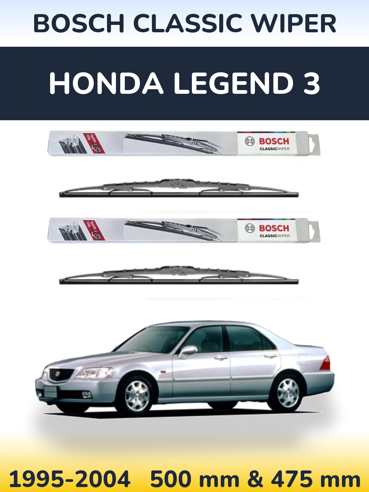 Komplet przednich wycieraczek BOSCH Classic Wiper 500 & 475 mm do Honda Legend 3 1995-2004