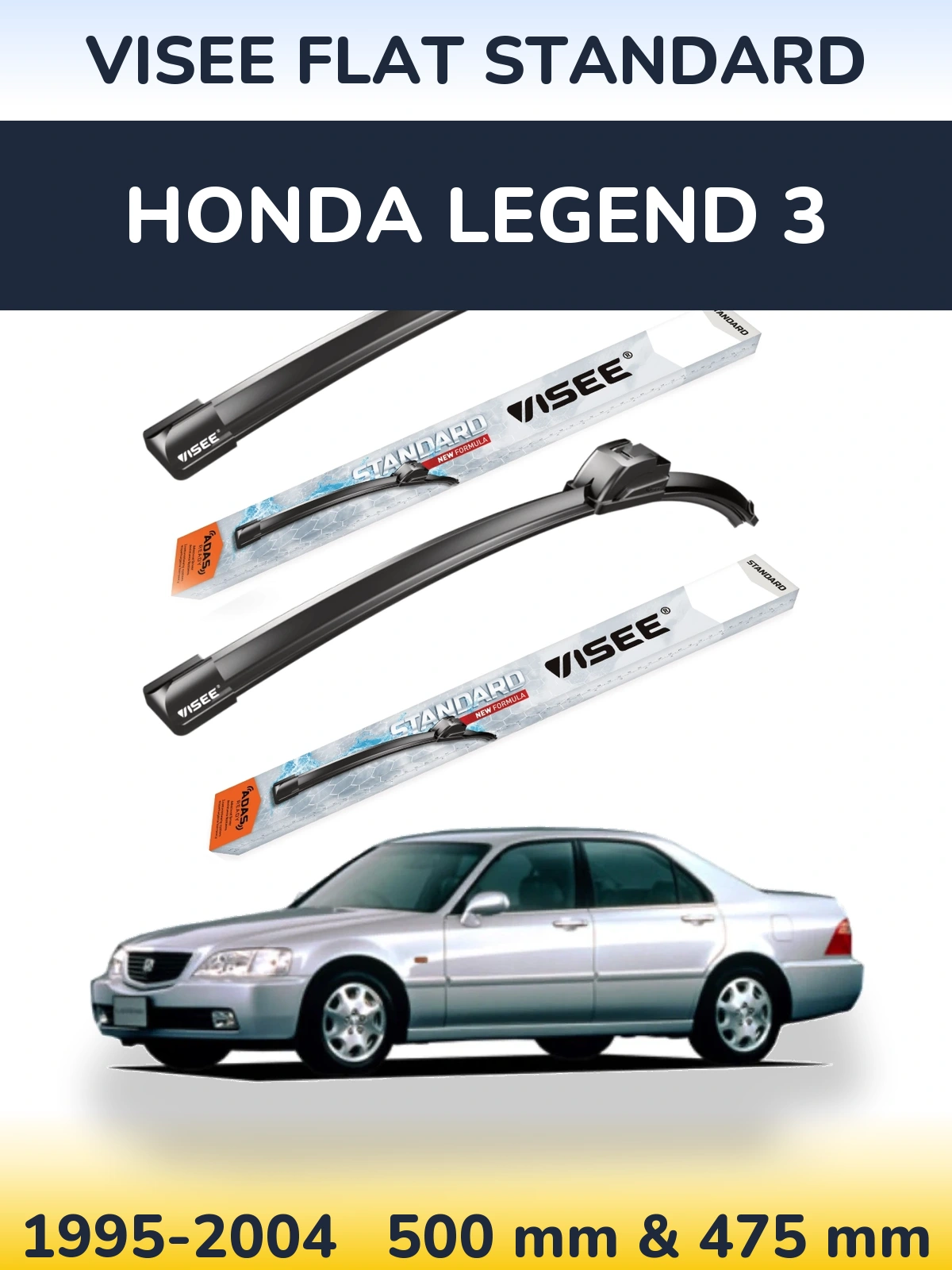 Front wiper blade set VISEE FLAT STANDARD 500 & 475 mm for Honda Legend 3 1995-2004