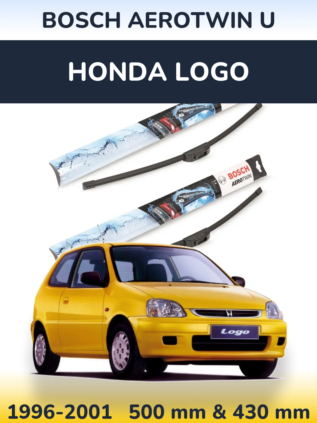 Комплект передних дворников BOSCH AeroTwin U 500 & 430 мм для Honda Logo 1996-2001