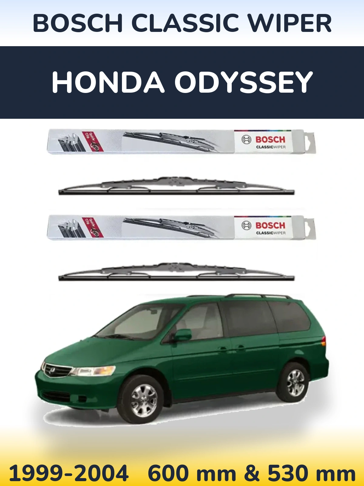 Komplet przednich wycieraczek BOSCH Classic Wiper 600 & 530 mm do Honda Odyssey 2 1999-2004