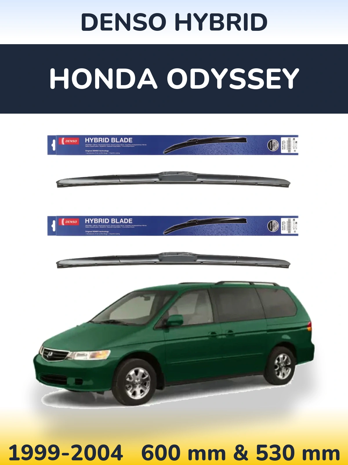 Komplet przednich wycieraczek Denso Hybrid 600 & 530 mm do Honda Odyssey 2 1999-2004