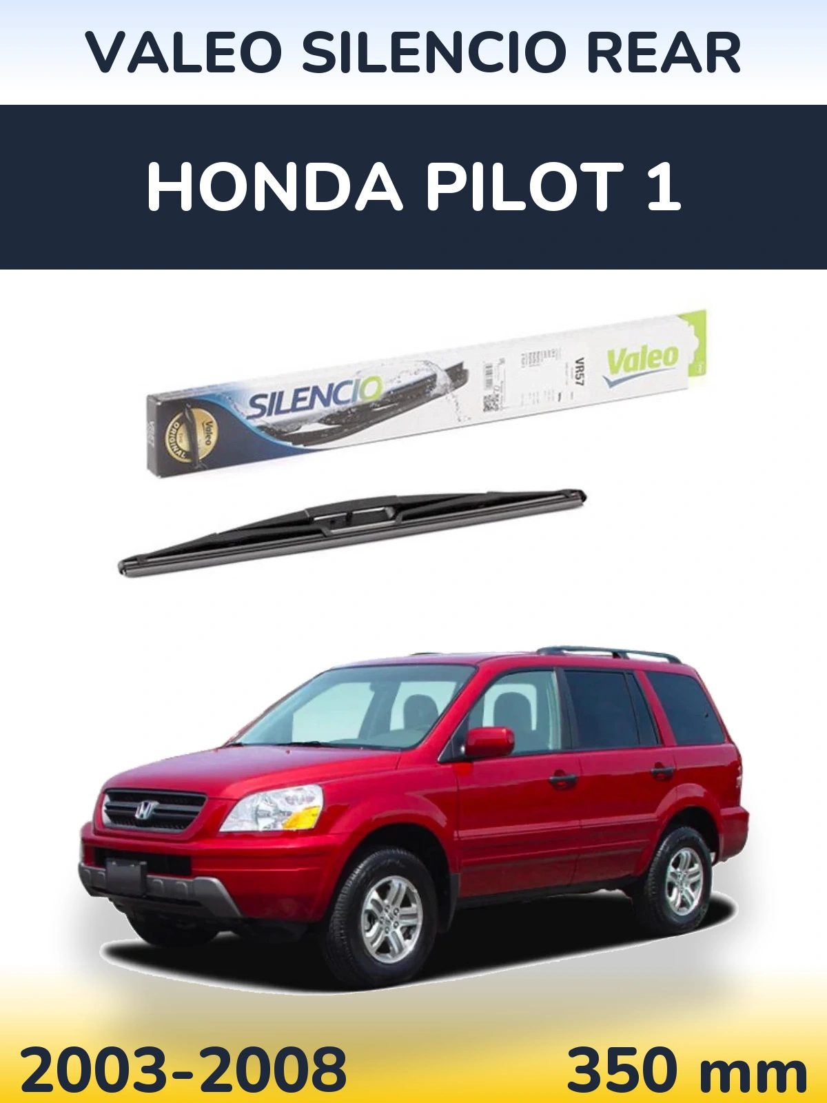 Tylna wycieraczka Valeo Silencio Rear 345 mm do Honda Pilot 1 2003-2008