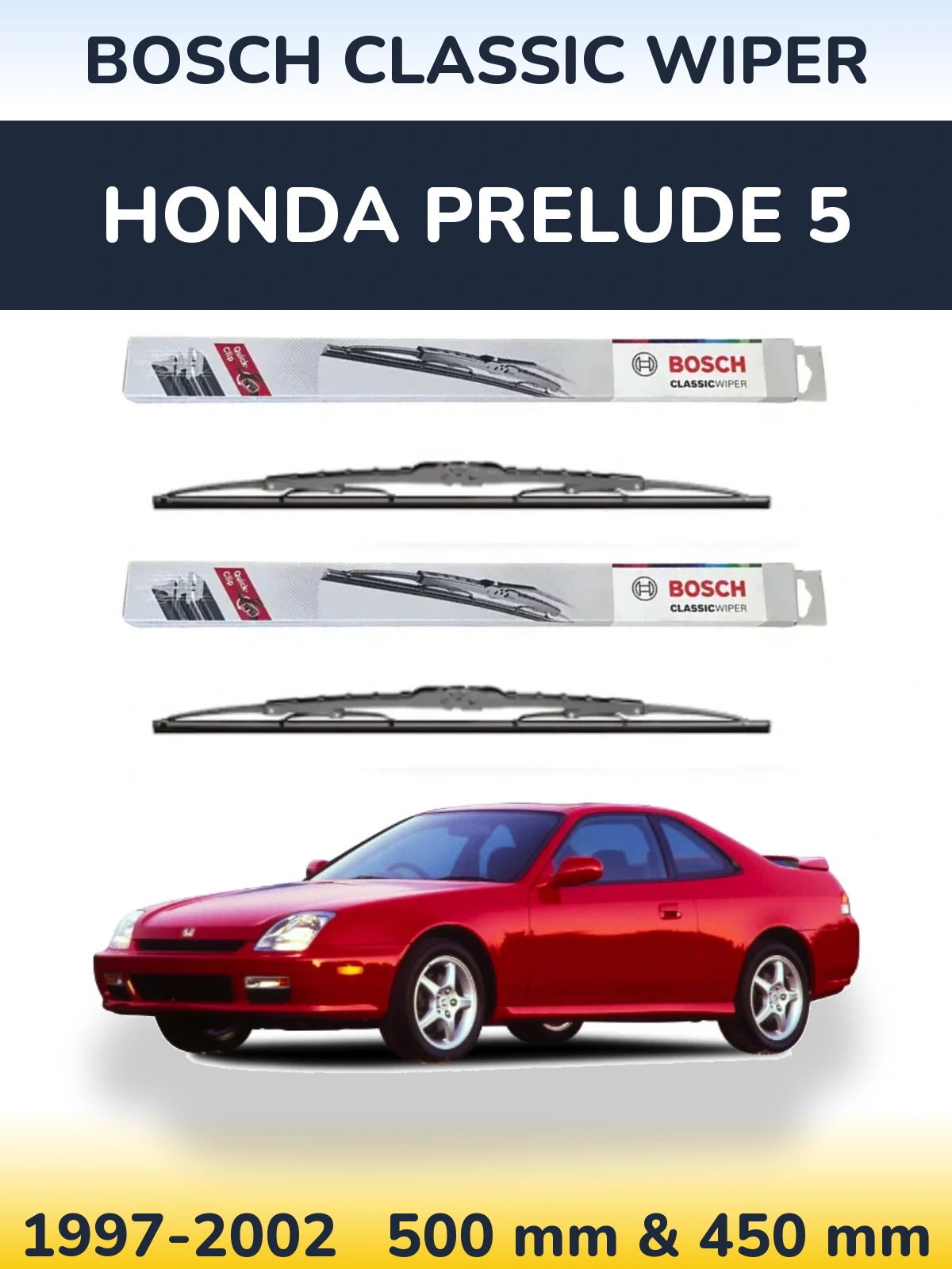 Komplet przednich wycieraczek BOSCH Classic Wiper 500 & 450 mm do Honda Prelude 5 1997-2002