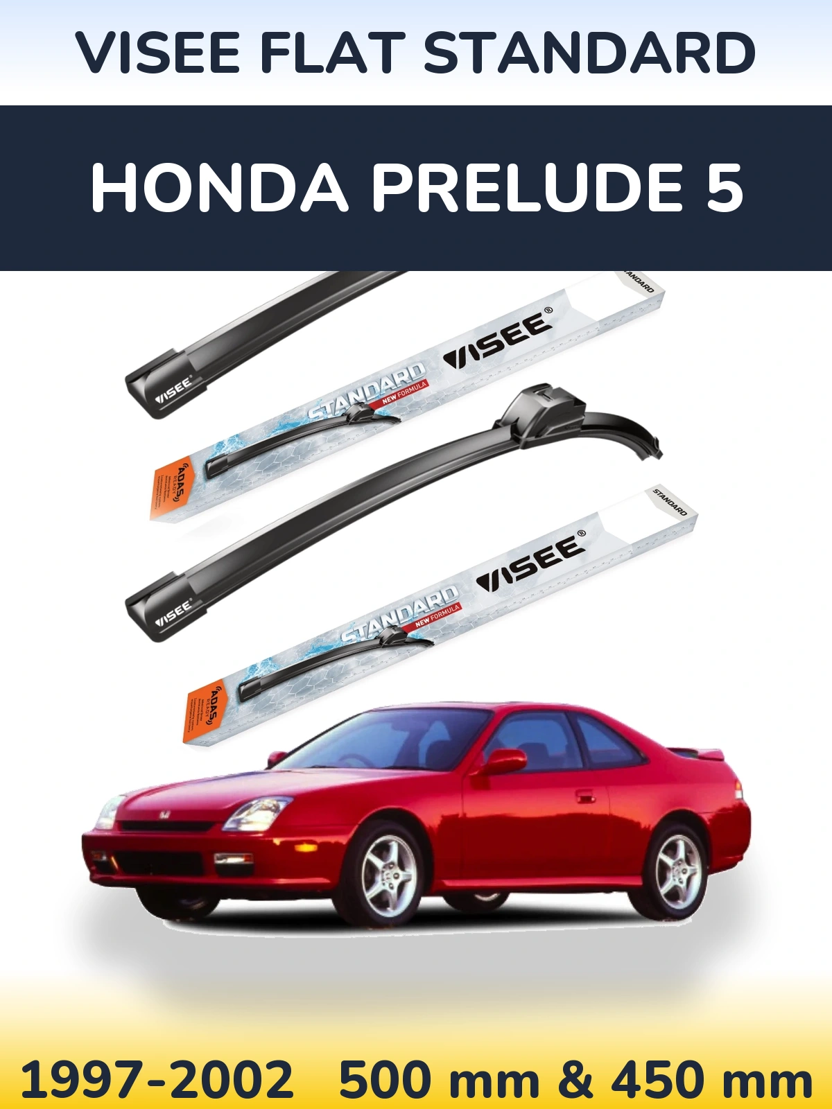 Komplet przednich wycieraczek VISEE FLAT STANDARD 500 & 450 mm do Honda Prelude 5 1997-2002