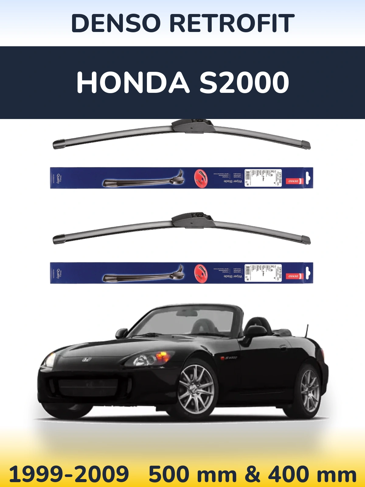Комплект передних дворников Denso Retrofit 500 & 400 мм для Honda S2000 1999-2009