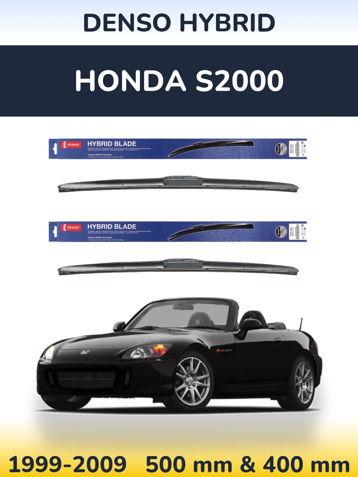 Komplet przednich wycieraczek Denso Hybrid 500 & 400 mm do Honda S2000 1999-2009