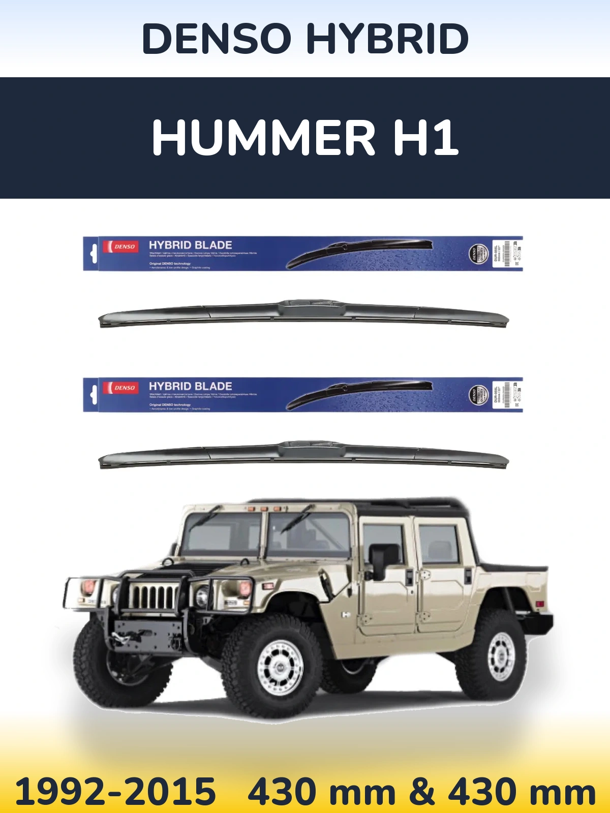 Komplet przednich wycieraczek Denso Hybrid 430 & 430 mm do Hummer H1 1992-2015