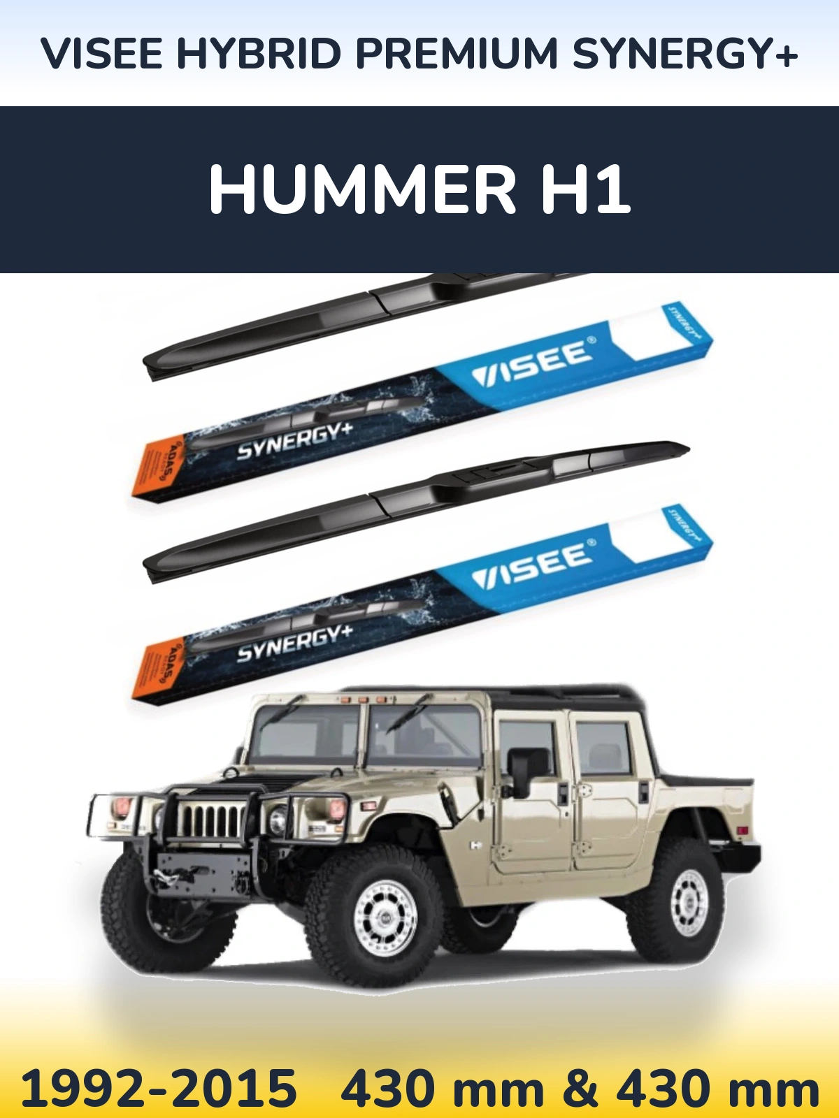 Komplet przednich wycieraczek VISEE HYBRID PREMIUM SYNERGY+ 430 & 430 mm do Hummer H1 1992-2015