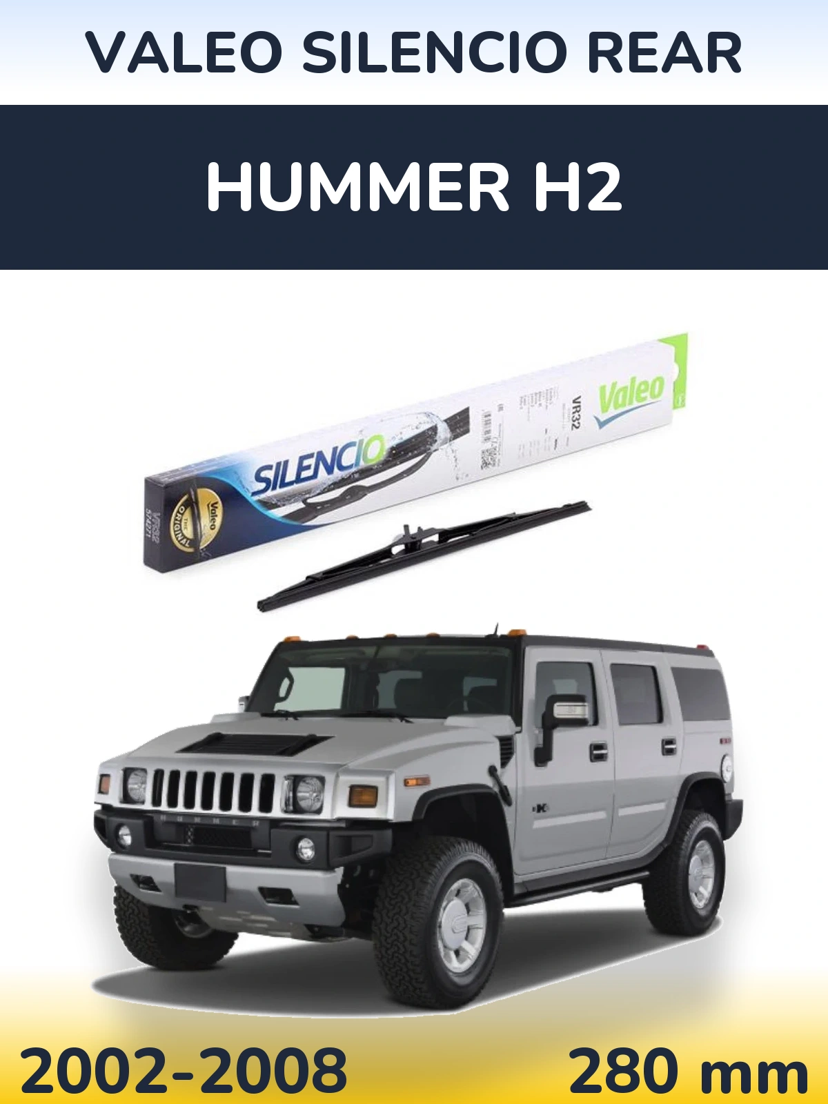 Tylna wycieraczka Valeo Silencio Rear 280 mm do Hummer H2 2002-2008