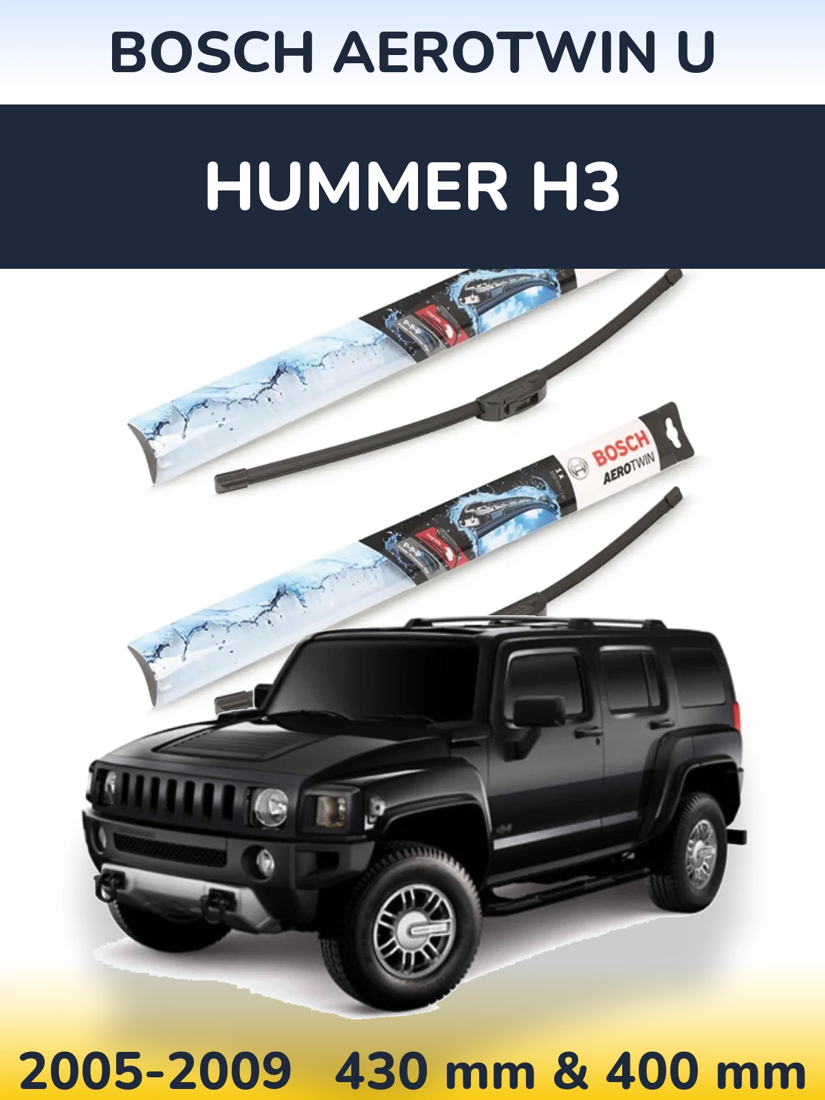 Komplet przednich wycieraczek BOSCH AeroTwin U 430 & 400 mm do Hummer H3 2005-2009