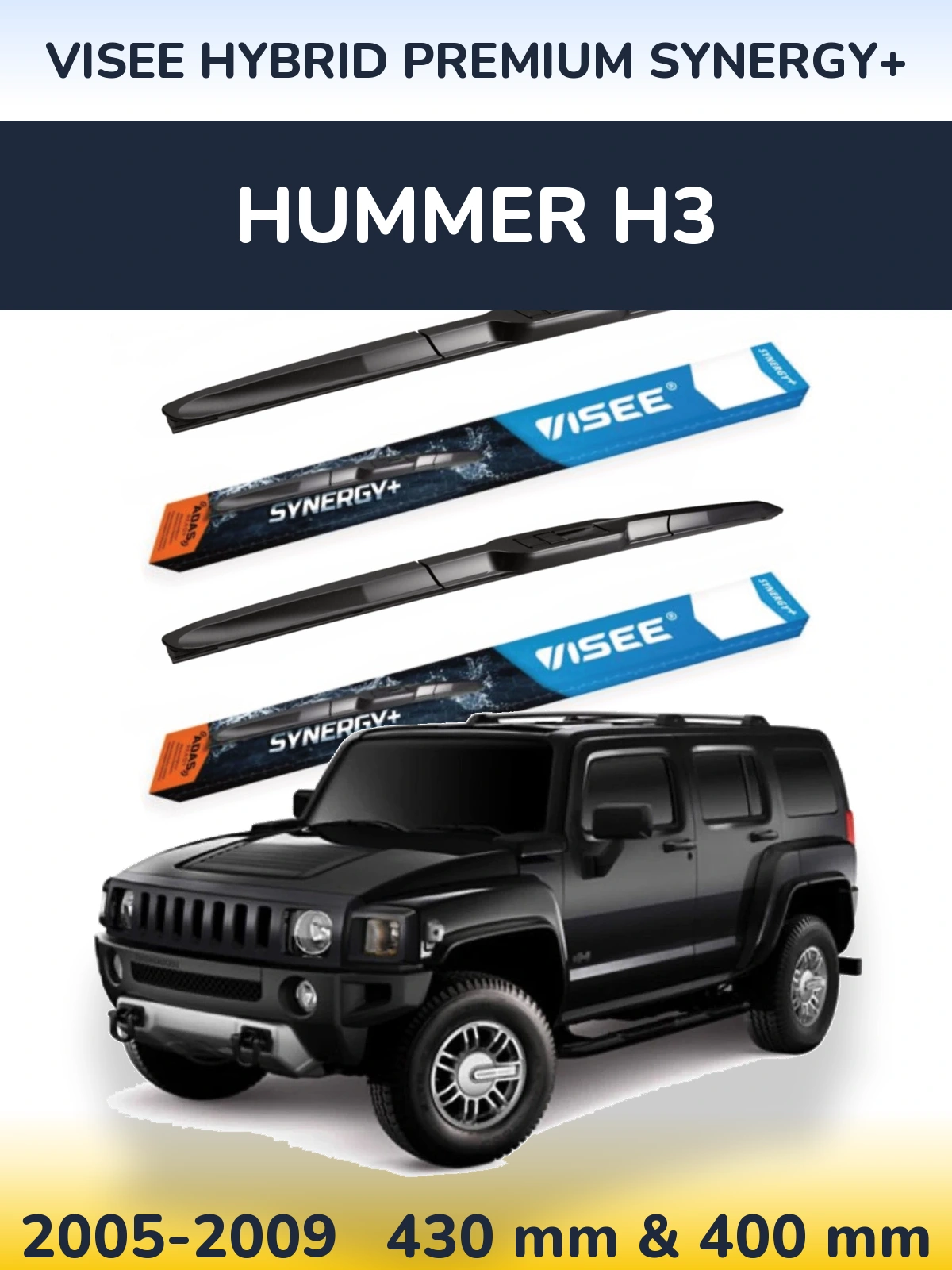 Komplet przednich wycieraczek VISEE HYBRID PREMIUM SYNERGY+ 430 & 400 mm do Hummer H3 2005-2009