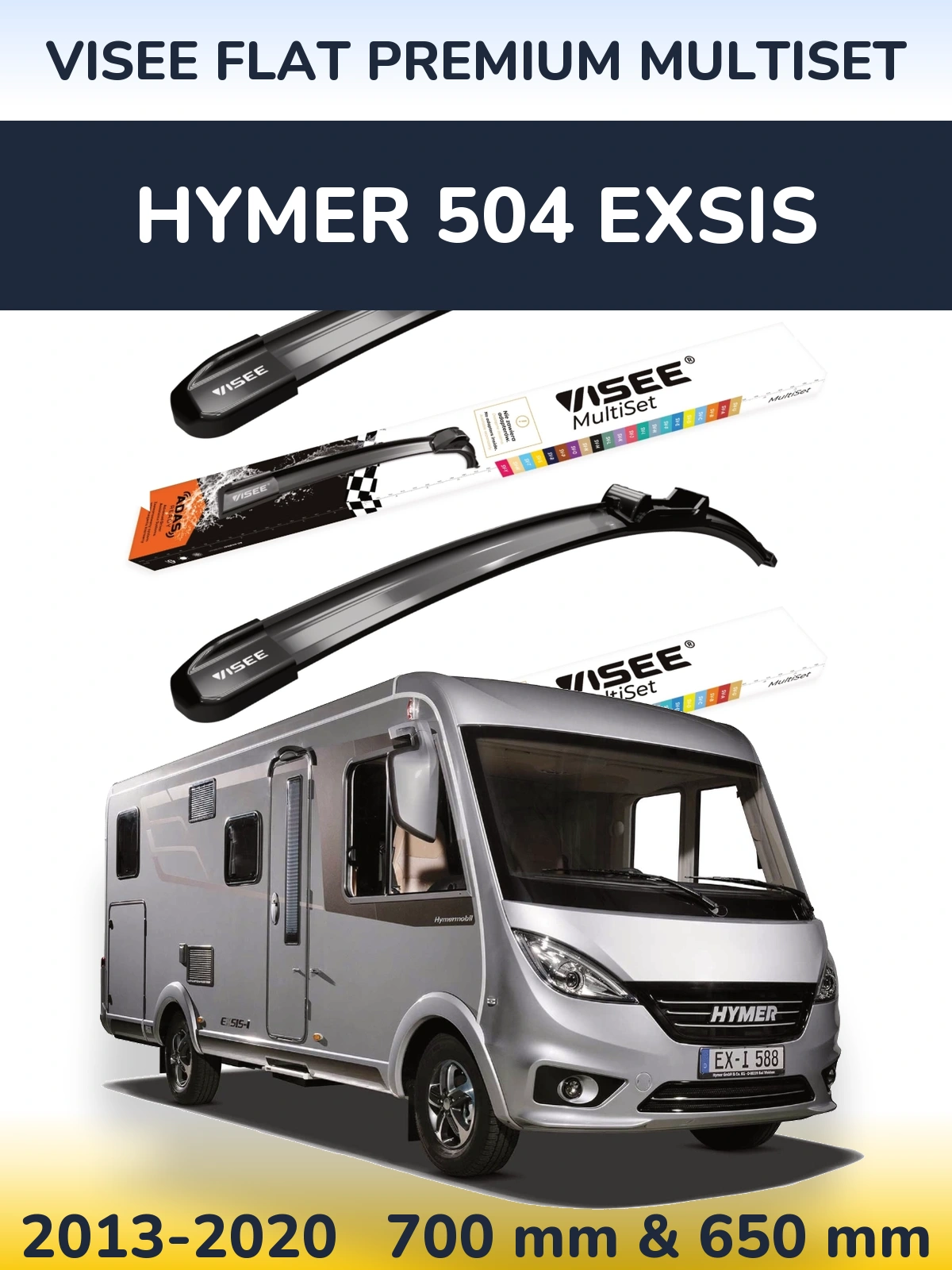 Комплект передних дворников VISEE FLAT PREMIUM MultiSet 700 & 650 мм для HYMER 504 EXSIS 2013-2020