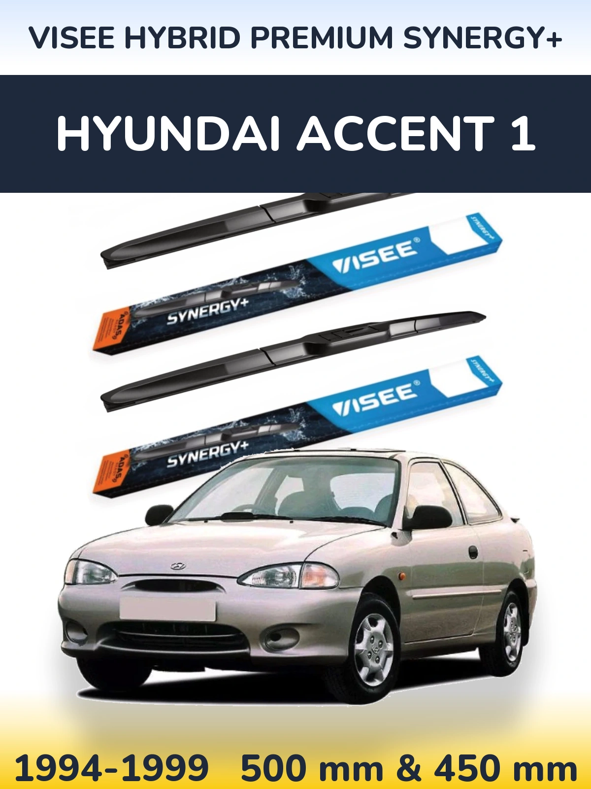 Комплект передних дворников VISEE HYBRID PREMIUM SYNERGY+ 500 & 450 мм для Hyundai Accent 1 1994-1999