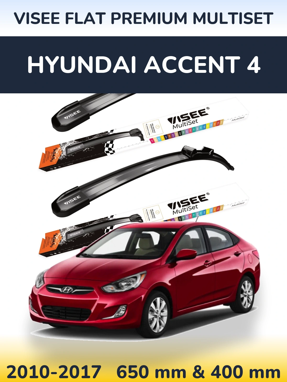 Komplet przednich wycieraczek VISEE FLAT PREMIUM MultiSet 650 & 400 mm do Hyundai Accent 4 2010-2017