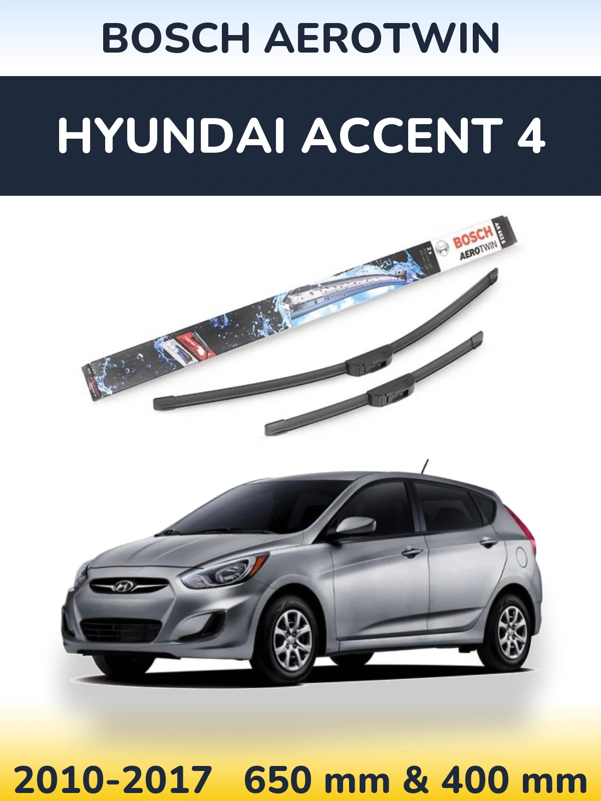 Komplet przednich wycieraczek BOSCH AeroTwin 650 & 400 mm do Hyundai Accent 4 2010-2017