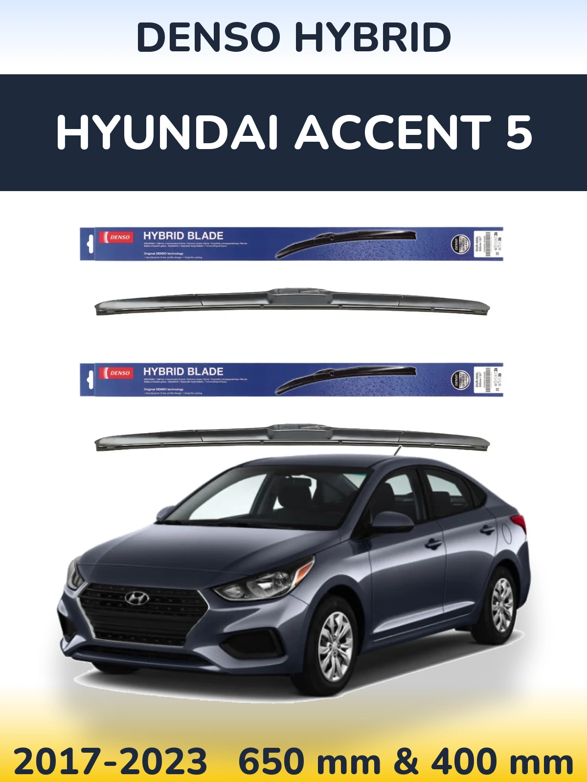 Komplet przednich wycieraczek Denso Hybrid 650 & 400 mm do Hyundai Accent 5 2017-2023