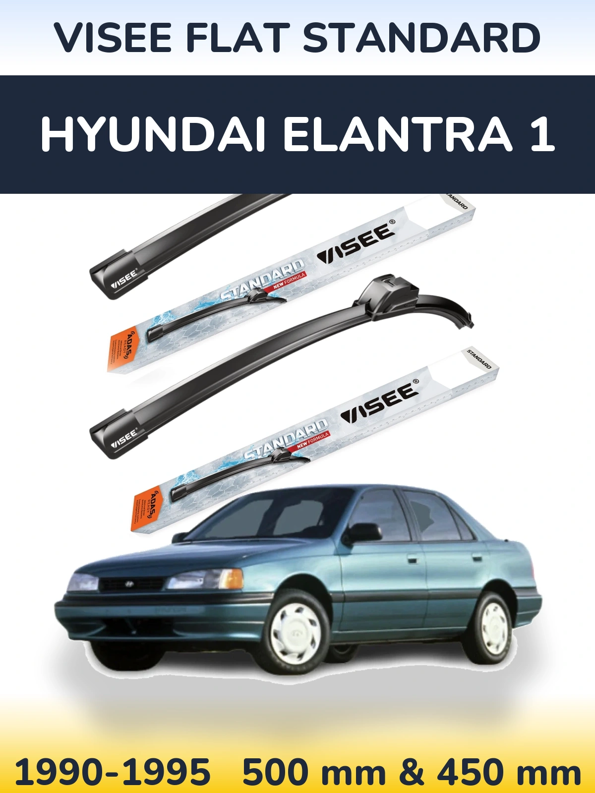 Komplet przednich wycieraczek VISEE FLAT STANDARD 500 & 450 mm do Hyundai Elantra 1 1990-1995