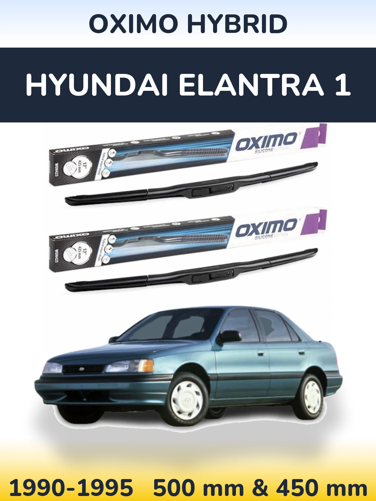 Komplet przednich wycieraczek Oximo Hybrid 500 & 450 mm do Hyundai Elantra 1 1990-1995