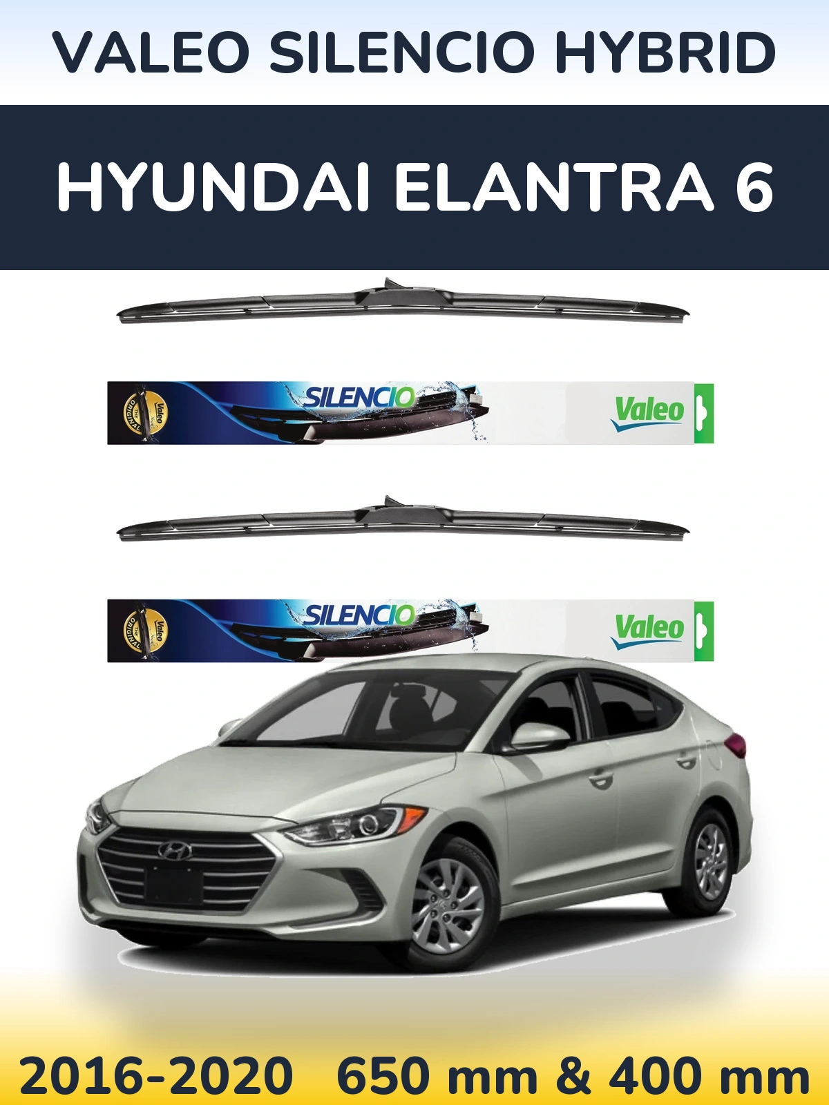 Комплект передних дворников Valeo Silencio Hybrid 650 & 400 мм для Hyundai Elantra 6 2016-2020