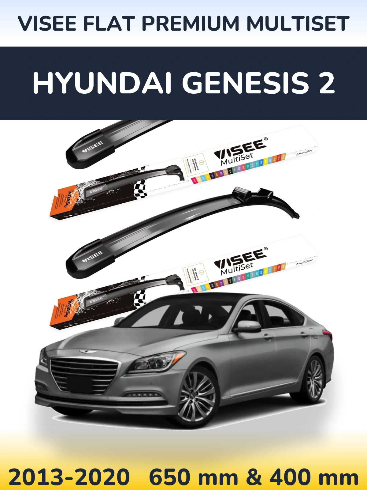 Komplet przednich wycieraczek VISEE FLAT PREMIUM MultiSet 650 & 400 mm do Hyundai Genesis 2 2013-2020