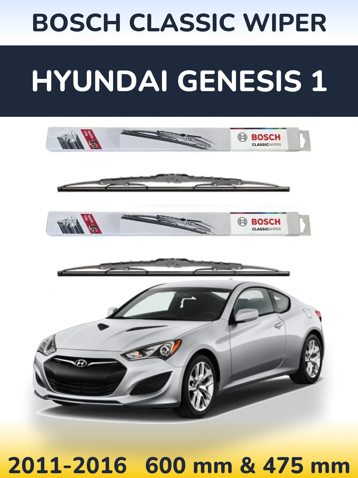 Komplet przednich wycieraczek BOSCH Classic Wiper 600 & 475 mm do Hyundai Genesis 1 2011-2016