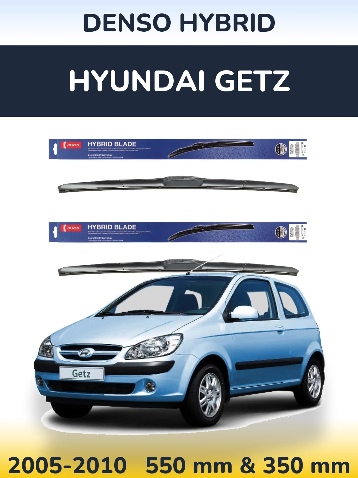 Комплект передних дворников Denso Hybrid 550 & 350 мм для Hyundai Getz 2005-2010