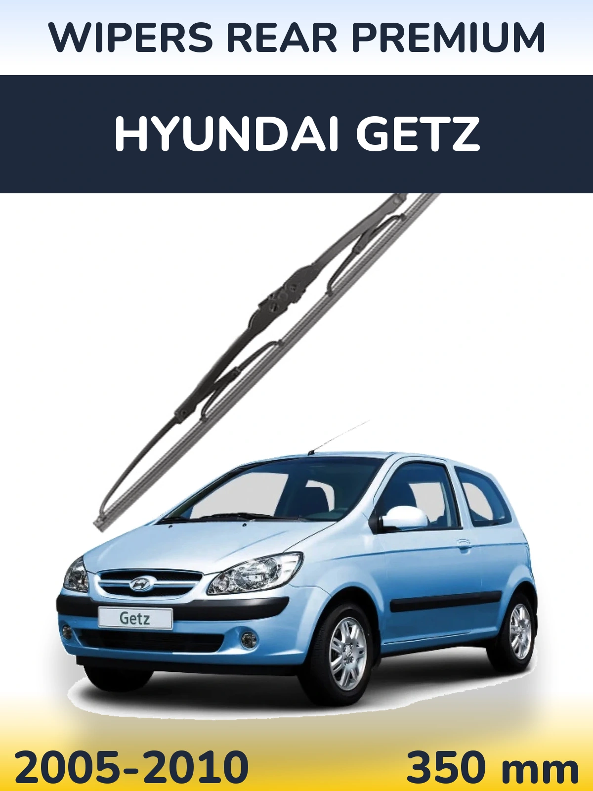 Tylna wycieraczka WIPERS REAR PREMIUM 350 mm do Hyundai Getz 2005-2010
