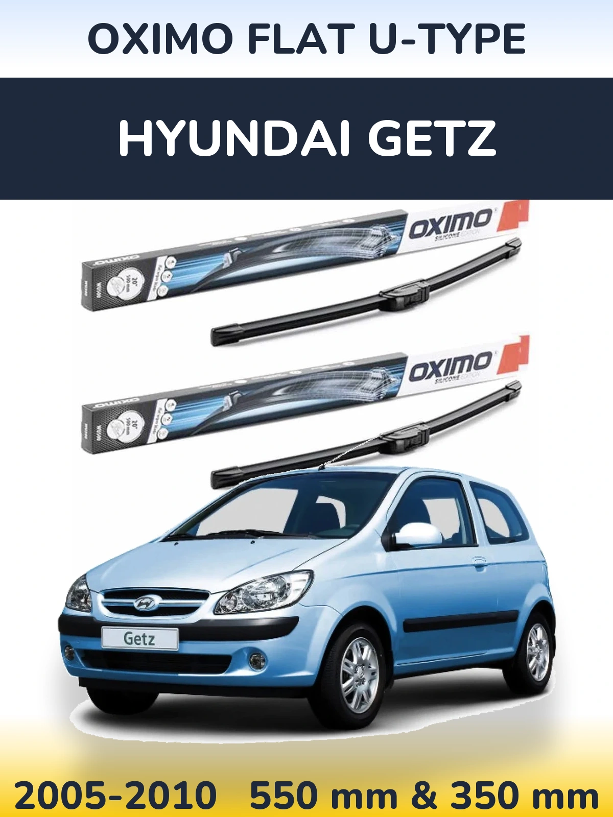 Komplet przednich wycieraczek Oximo Flat U-type 550 & 350 mm do Hyundai Getz 2005-2010