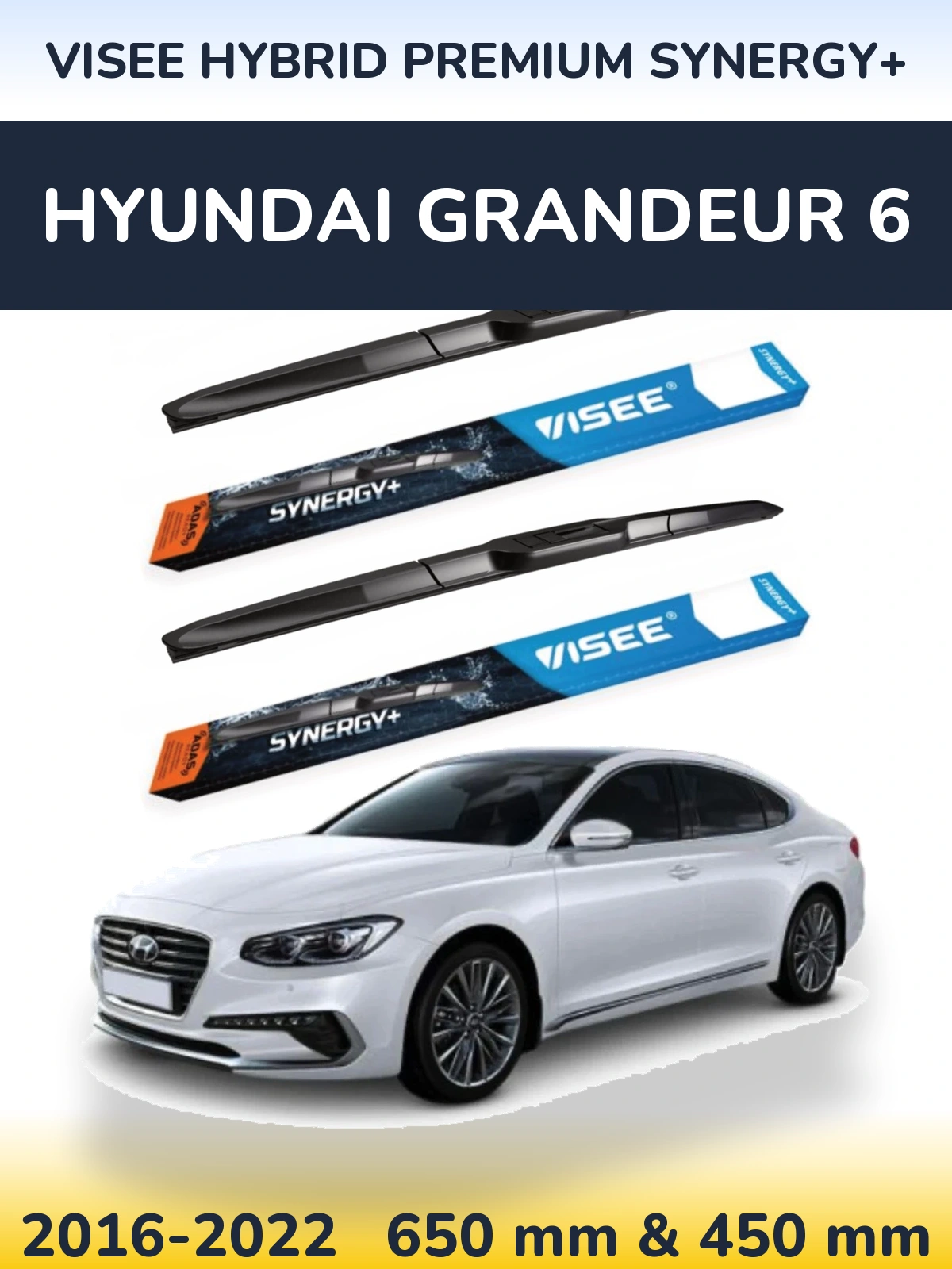 Komplet przednich wycieraczek VISEE HYBRID PREMIUM SYNERGY+ 650 & 450 mm do Hyundai Grandeur 6 2016-2022