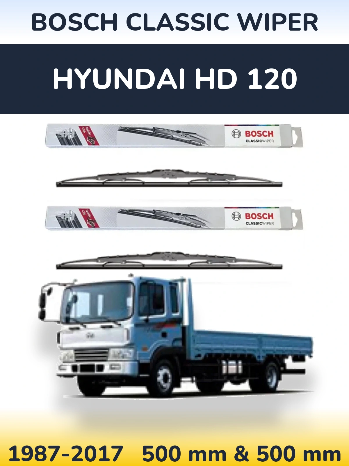 Komplet przednich wycieraczek BOSCH Classic Wiper 500 & 500 mm do Hyundai HD 120 1987-2017